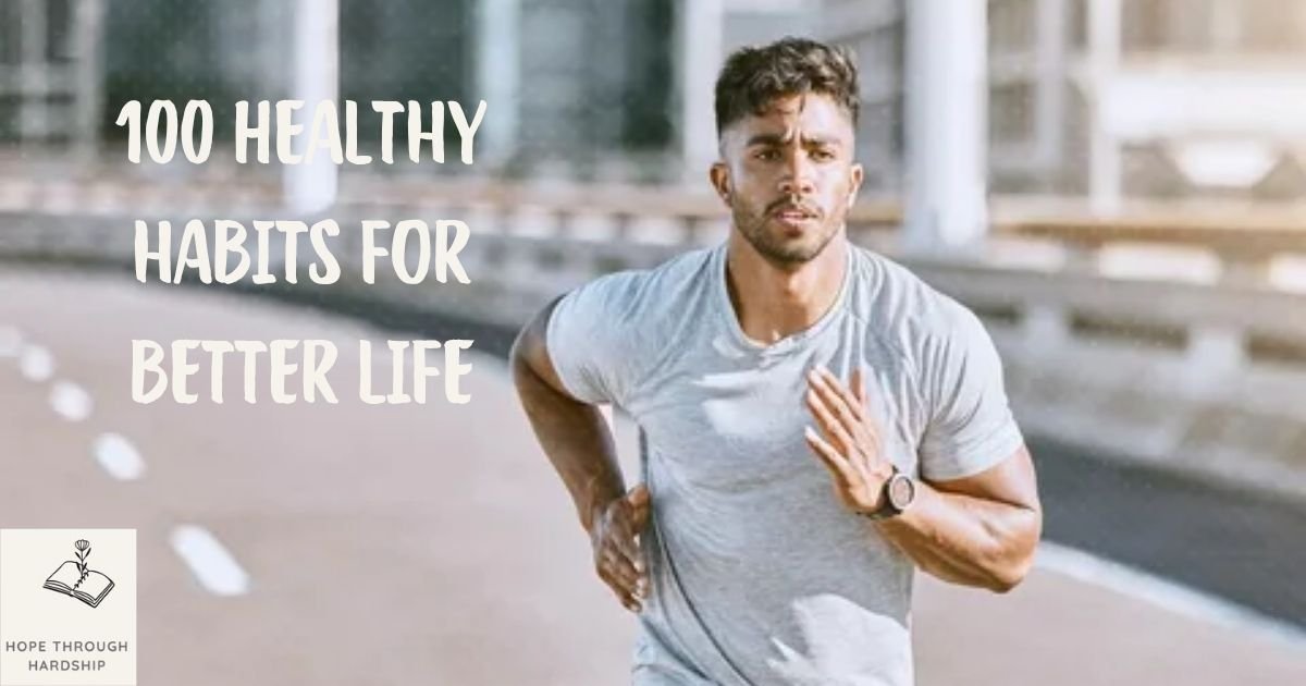 HEALTHY HABITS