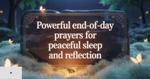 30-powerful-end-of-day-prayers-for-peaceful-sleep-and-reflection