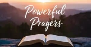 powerful prayers in the bible