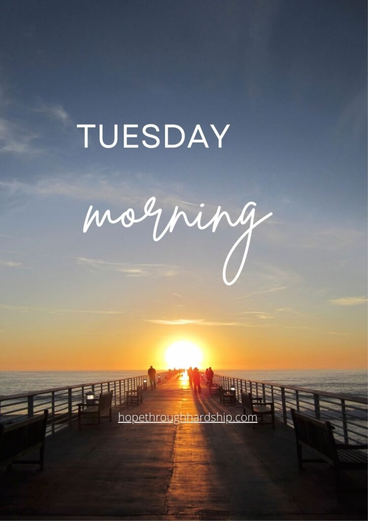 Beautiful Tuesday Morning Blessings