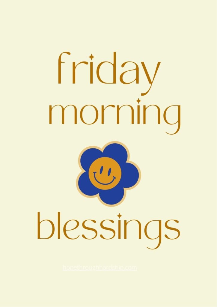 Friday Morning Prayers and Spiritual Blessings