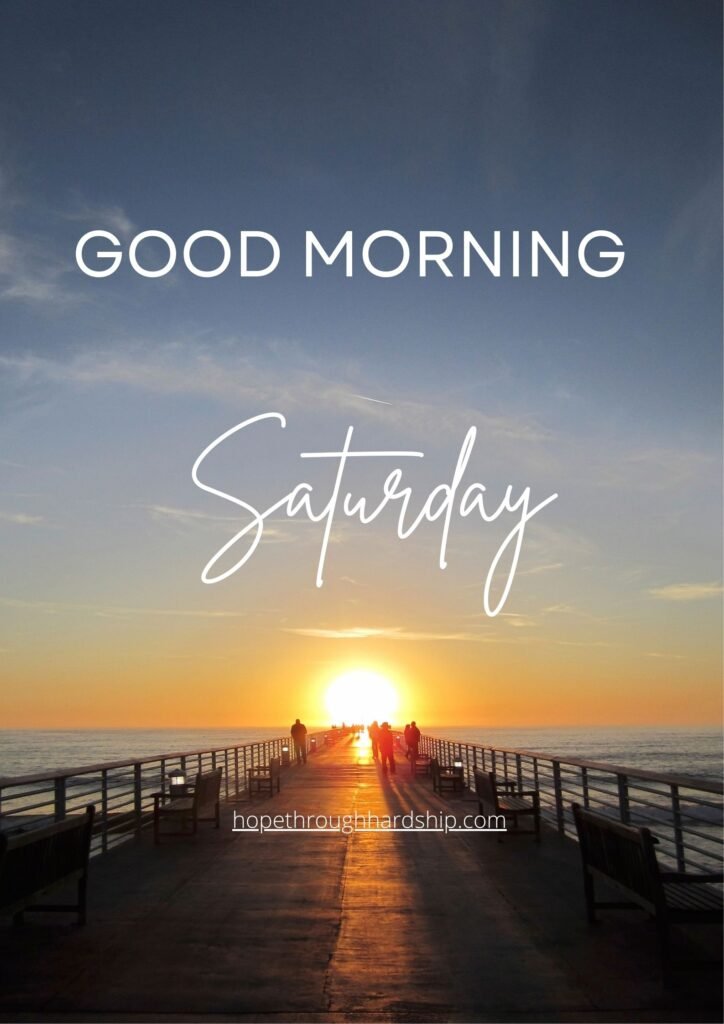 General Good Morning Saturday Blessings