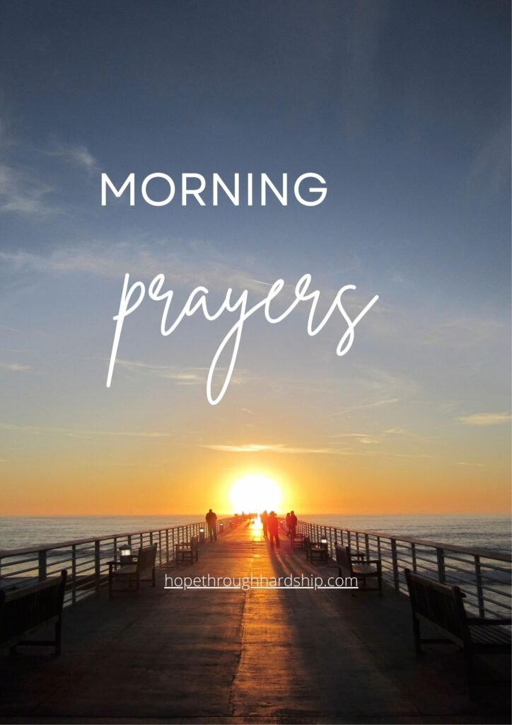 Good Morning, Blessings and Prayers for Peace and Guidance