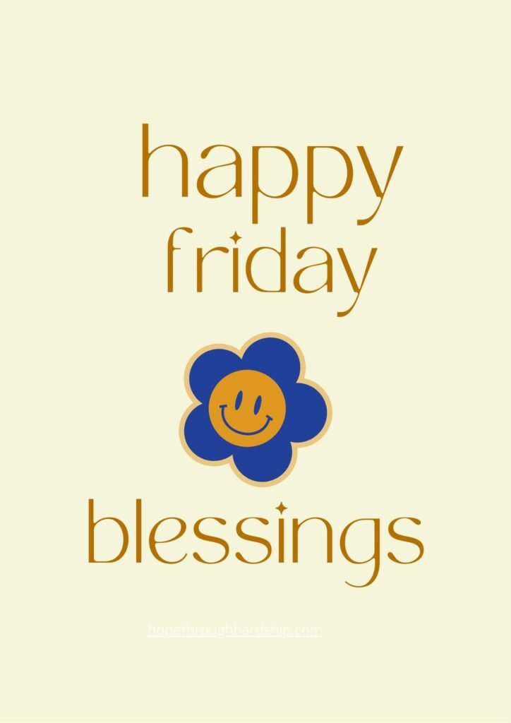 Friday Prayers and Blessings