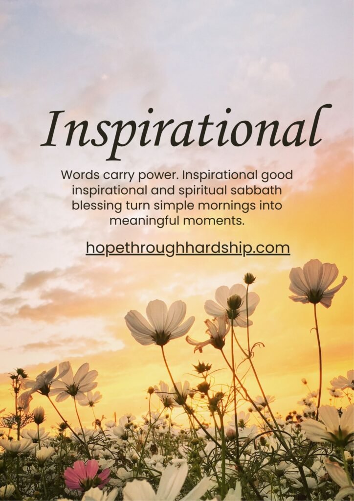 Inspirational and Spiritual Sabbath Blessings