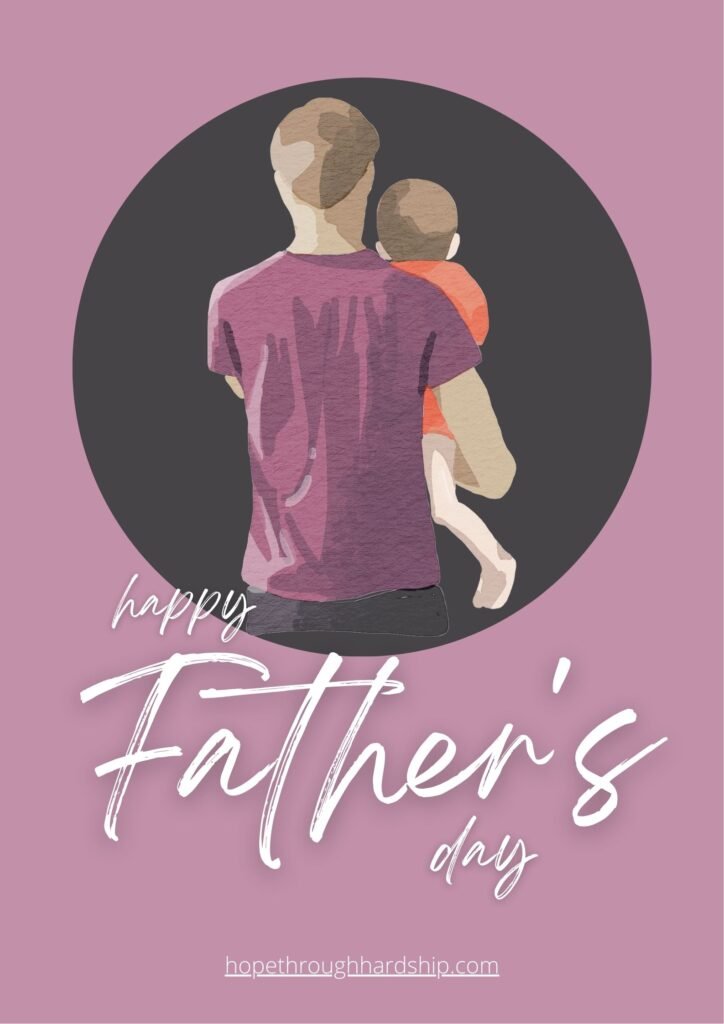 Inspirational Father’s Day Quotes, Scriptures, and Sayings