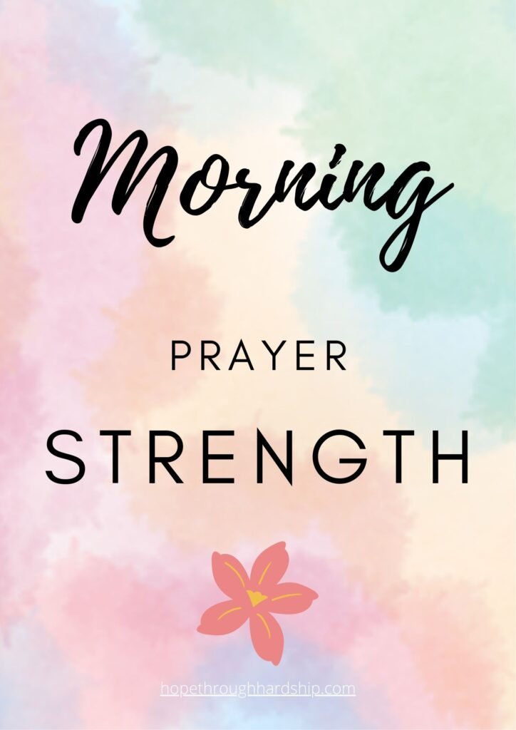 Morning Prayer for Joy, Hope, and Inner Strength