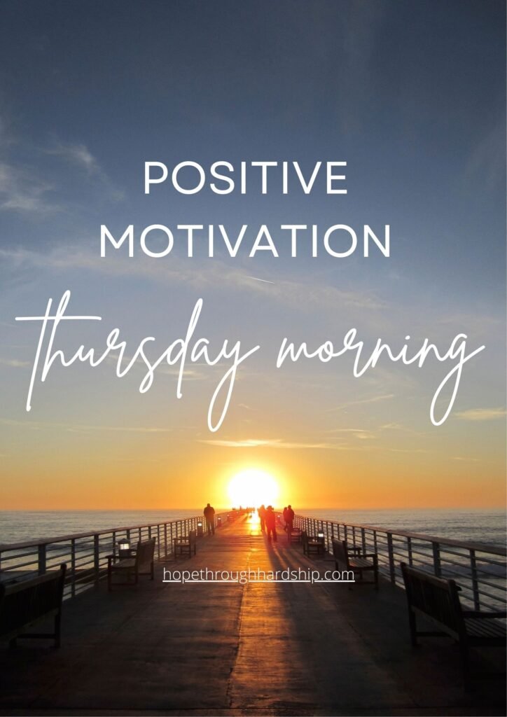 Positive and Motivational Thursday Morning Messages