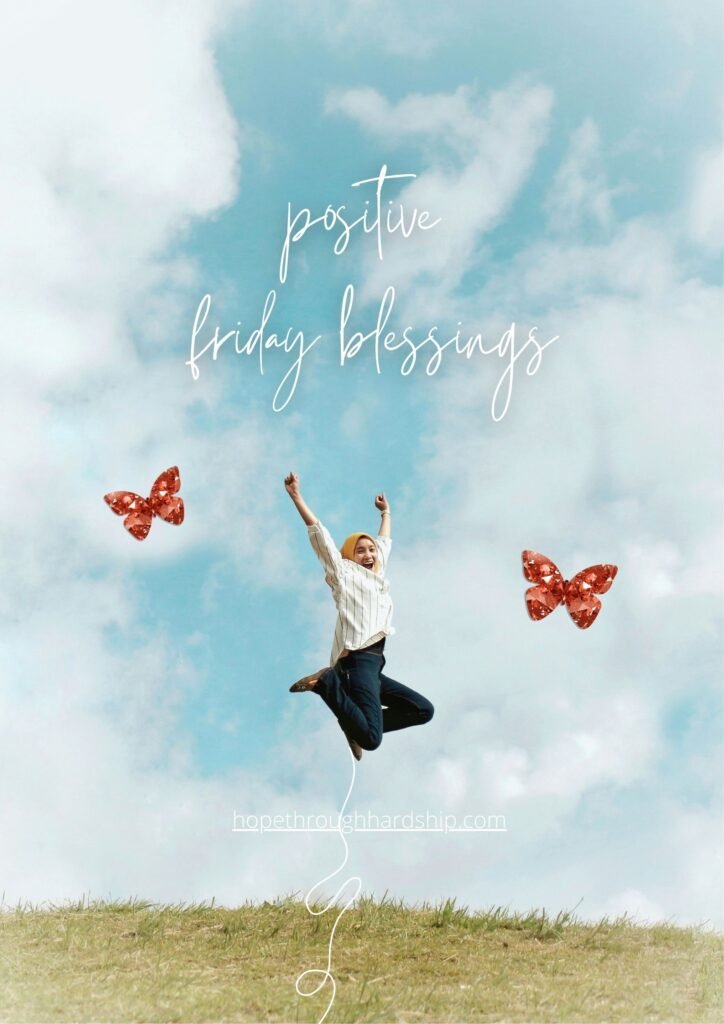 Positive & Spiritual Friday Blessings