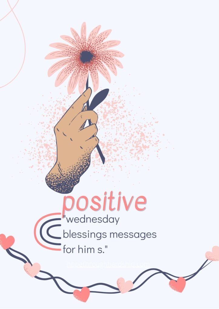 Positive Wednesday Morning Blessings to Lift Your Mood