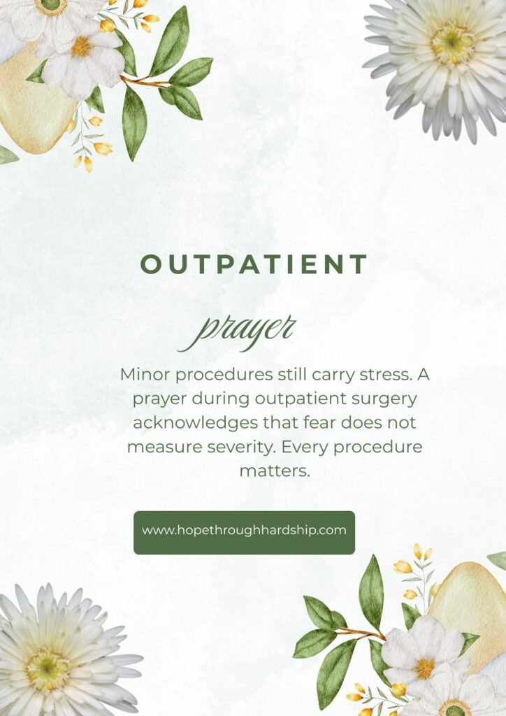 Prayer During Outpatient or Minor Surgery