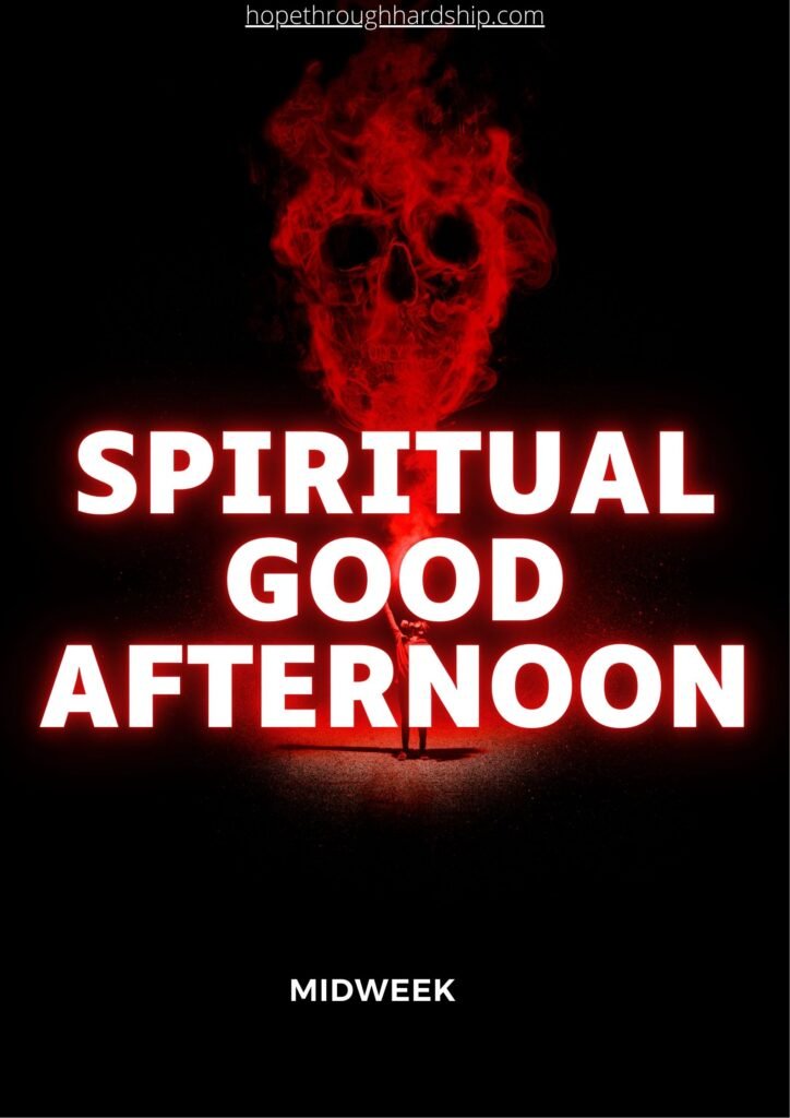 Spiritual Good Afternoon Blessings and Heartfelt Prayers
