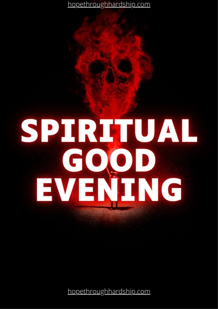Spiritual Good Evening Blessings and Evening Prayers