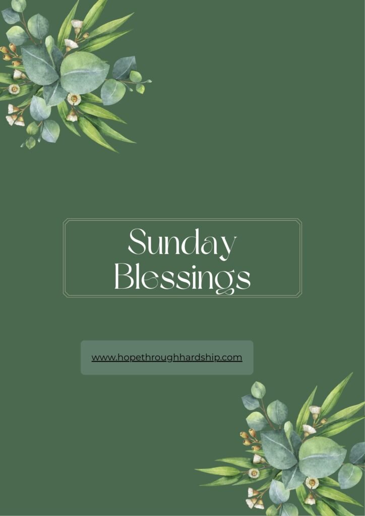 Sunday Blessings and Prayers