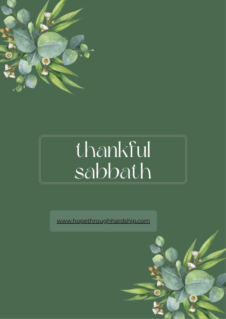 Thankful Sabbath Blessings to Express Gratitude
