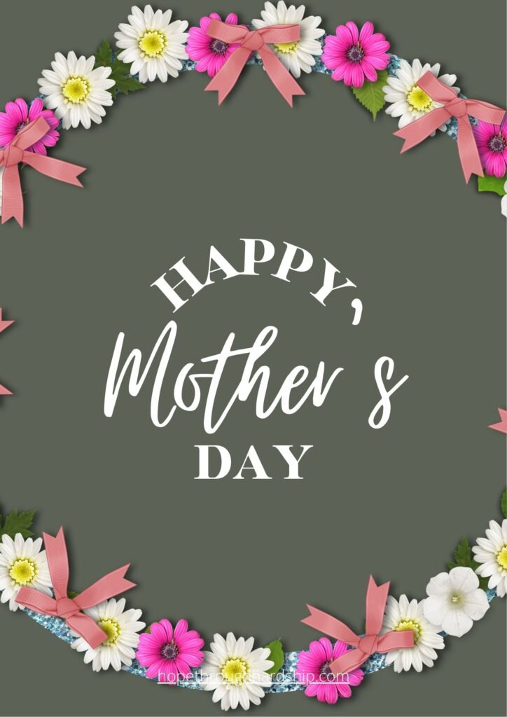 Why Mother’s Day Blessings Touch the Heart